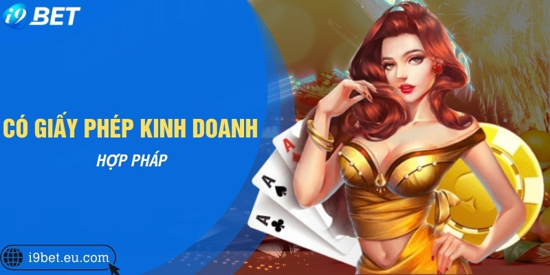 Có giấy phép kinh doanh